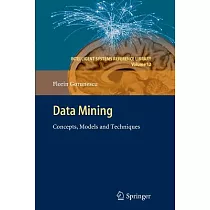Data Mining： Concepts， Models and Techniques