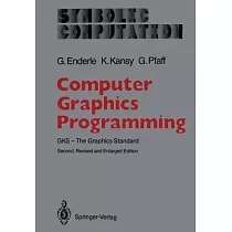 Computer Graphics Programming： Gks ── The Graphics Standard