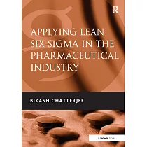 Applying Lean Six Sigma in the Pharmaceutical Industry