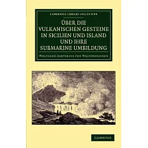 U�ber Die Vulkanischen Gesteine in Sicilien Und Island Und Ihre Submarine Umbildung