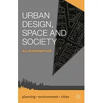 Urban Design， Space and Society