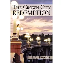 The Crown City Redemption