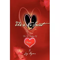 This Is No Secret： The Path to the Awakening of Your Heart