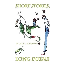 Short Stories， Long Poems