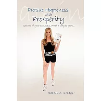 Pursue Happiness With Prosperity： Get Out of Your Own Way， What a Way to Grow...