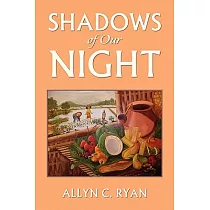 Shadows of Our Night