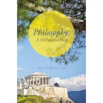 Philosophy： A Path With Heart
