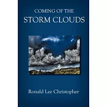 Coming of the Storm Clouds
