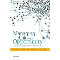 Managing Risk and Opportunity： The Governance of Strategic Risk─Taking
