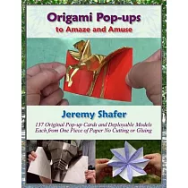 Origami Pop─ups： to Amaze and Amuse