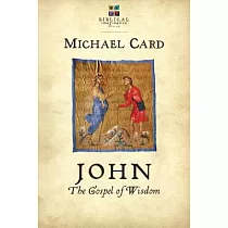 John： The Gospel of Wisdom