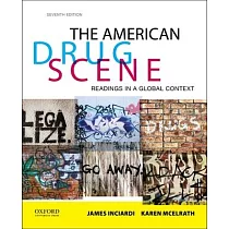The American Drug Scene： Readings in a Global Context