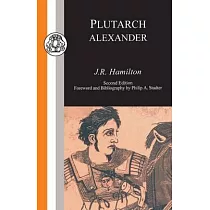 Plutarch： Alexander