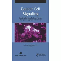 Cancer Cell Signaling： Targeting Signaling Pathways Toward Therapeutic Approaches to Cancer