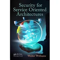 Security for Service Oriented Architectures