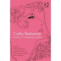 Cathy Berberian： Pioneer of Contemporary Vocality
