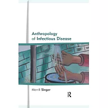 The Anthropology of Infectious Disease