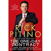 The One─Day Contract： How to Add Value to Every Minute of Your Life