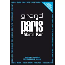 Martin Parr： Grand Paris