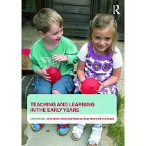 Teaching and Learning in the Early Years