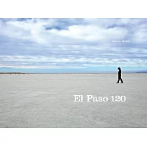 El Paso 120： Edge of the Southwest