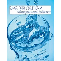 Water on Tap： What You Need to Know