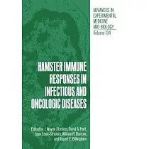 Hamster Immune Responses in Infectious and Oncologic Diseases