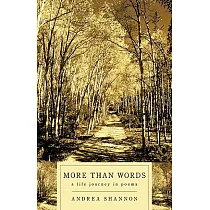 More Than Words： A Life Journey in Poems