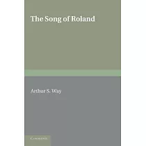 The Song of Roland： Translated into English Verse