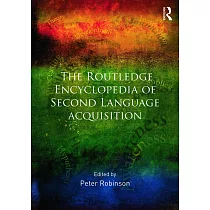 The Routledge Encyclopedia of Second Language Acquisition