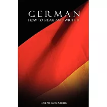 German： How to Speak and Write It