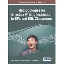 Methodologies for Effective Writing Instruction in EFL and ESL Classrooms