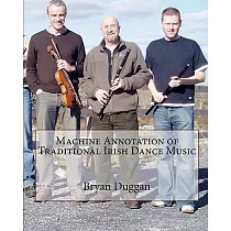 Machine Annotation of Traditional Irish Dance Music