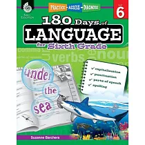 180 Days of Language for Sixth Grade (Grade 6)： Practice， Assess， Diagnose