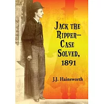 Jack the Ripper： Case Solved， 1891