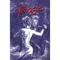 Life Is a Tango