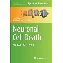 Neuronal Cell Death： Methods and Protocols