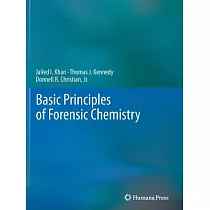 Basic Principles of Forensic Chemistry