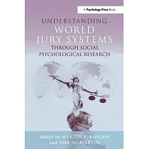 Understanding World Jury Systems Through Social Psychological Research