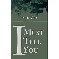 I Must Tell You