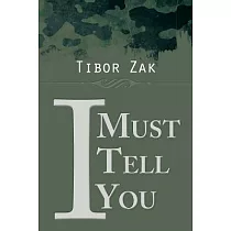 I Must Tell You
