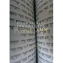Seven Secrets Discover the Torah Code
