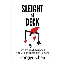 Sleight of Deck： Find the Cards You Need and Deal Them Where You Want