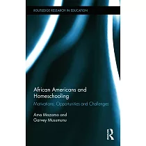 African Americans and Homeschooling： Motivations， Opportunities and Challenges