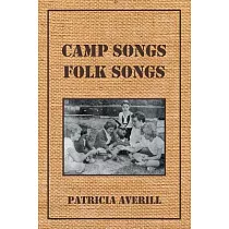 Camp Songs， Folk Songs