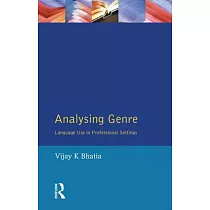 Analysing Genre： Language Use in Professional Settings