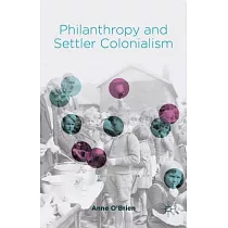 Philanthropy and Settler Colonialism