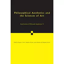 Philosophical Aesthetics and the Sciences of Art
