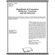 Handbook of Consumer Behavior， Tourism， and the Internet