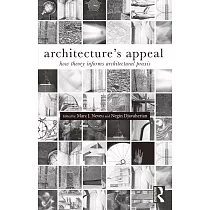 Architecture’s Appeal： How Theory Informs Architectural Praxis
